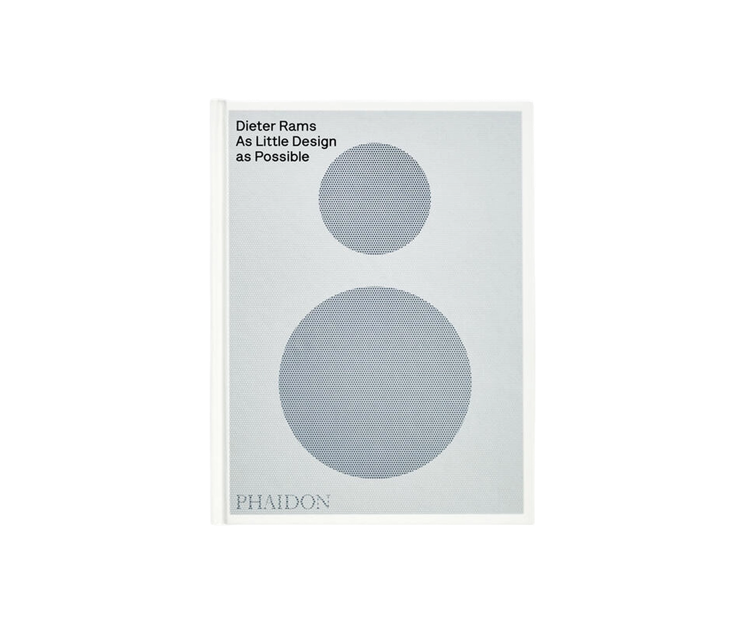 Dieter Rams: As Little Design as PossibleDieter Rams: As Little Design as Possible